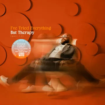 Teddy Swims I’ve Tried Everything But Therapy (Part 1.5) (RSD)