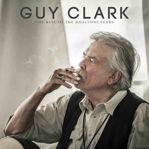 Guy Clark The Best Of The Dualtone Years  LP vinyl record album