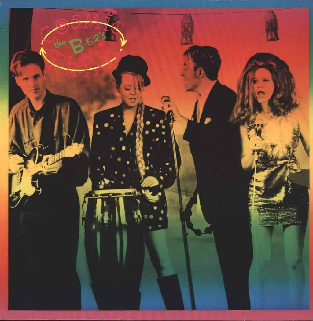 B-52’s — Cosmic Thing - Deaf Man Vinyl